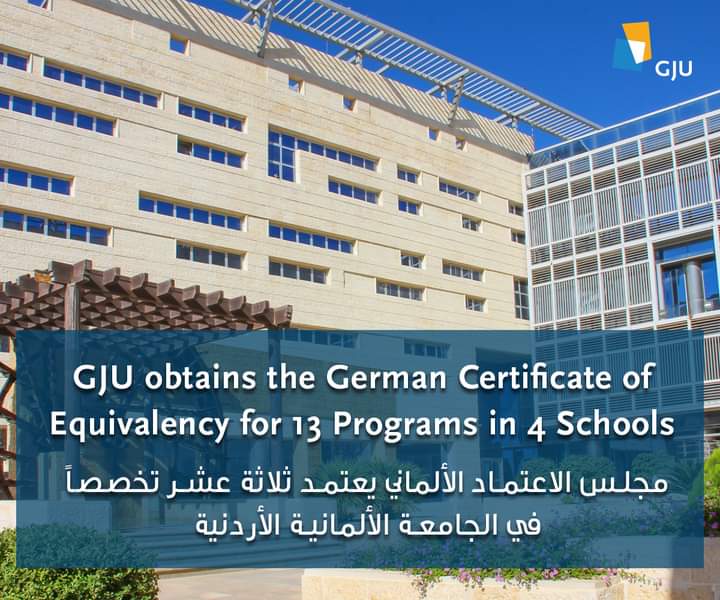 مجلس الاعتماد الألماني يعتمد ثلاثة عشر تخصصا في الجامعة الألمانية الأردنية