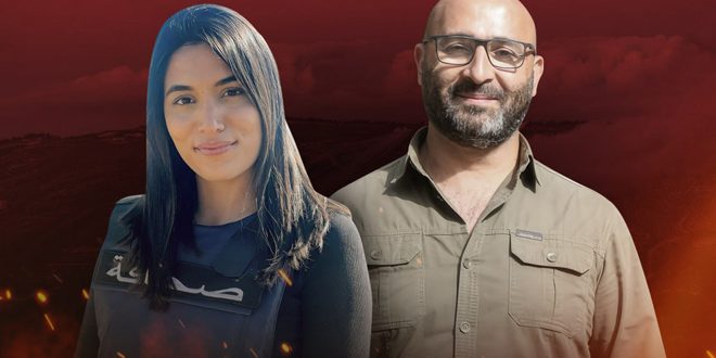استشهاد مراسلة ومصور قناة الميادين ومدني لبناني في قصف العدو الإسرائيلي جنوب لبنان