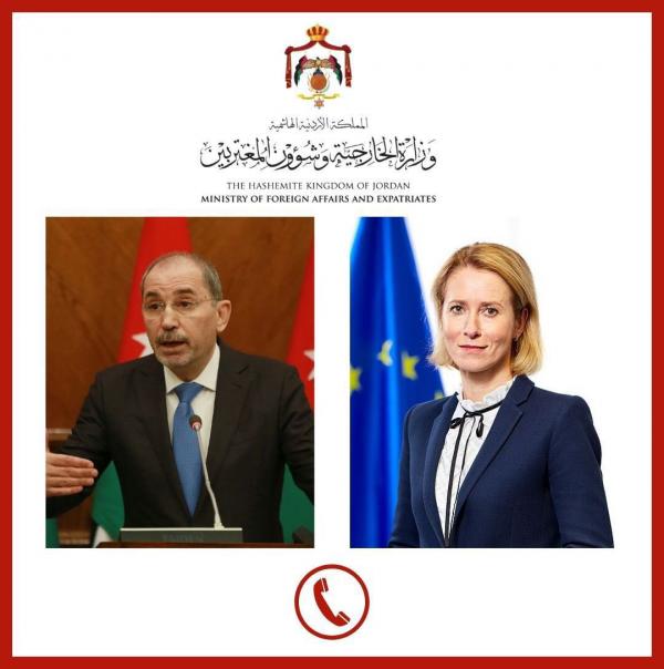 الصفدي وكالاس يبحثان وقف إطلاق النار في غزة وإنهاء الكارثة الإنسانية