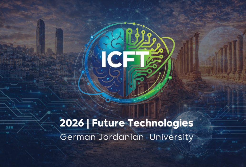 الألمانية الأردنية تعلن عن إطلاق المؤتمر الدولي للتقنيات المستقبلية